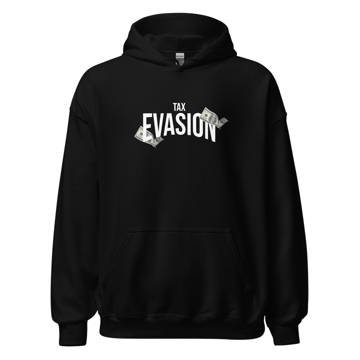 Tax Evasion Hoodie